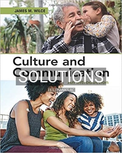 Solutions for Culture and Communication An Introduction 1st Edition by Wilce cover