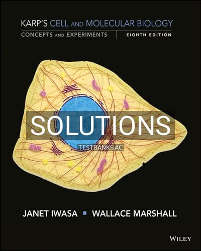 Solutions for Cell and Molecular Biology Concepts and Experiments 8th Edition by Karp cover