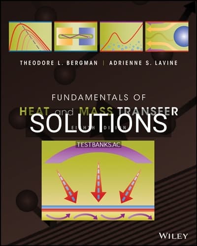 Solutions for Fundamentals of Heat and Mass Transfer 8th Edition by Bergman cover