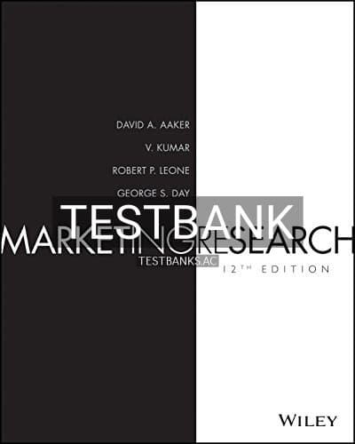 Test Bank for Marketing Research 12th Edition by Aaker cover