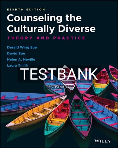 Test Bank for Counseling the Culturally Diverse 8th Edition by Sue cover