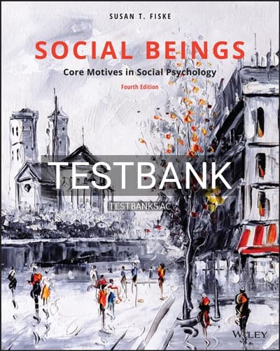 Test Bank for Social Beings 4th Edition by Fiske cover
