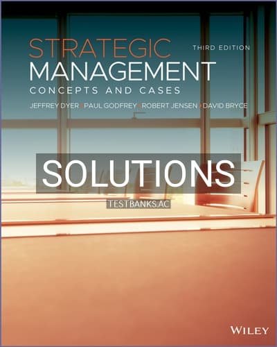 Solutions for Strategic Management Concepts and Cases 3rd Edition by Dyer cover