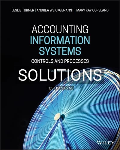 Solutions for Accounting Information Systems Controls and Processes 4th Edition by Turner cover