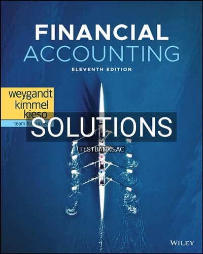 Solutions for Financial Accounting 11th Edition by Weygandt cover
