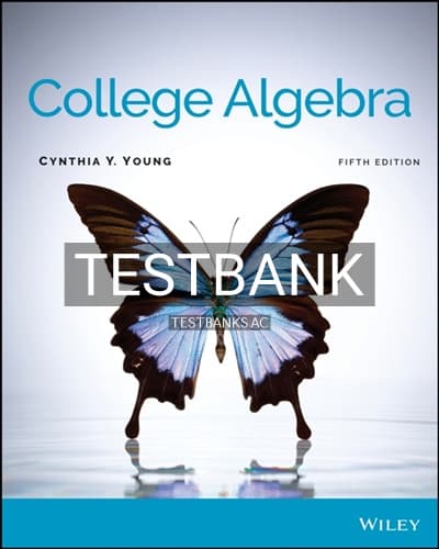 Test Bank for College Algebra 5th Edition by Young cover