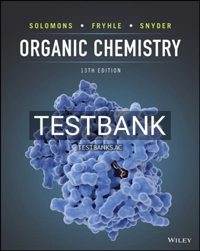 Test Bank for Organic Chemistry 13th Edition by Solomons cover