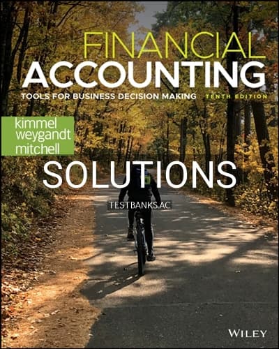 Solutions for Financial Accounting Tools for Business Decision Making 10th Edition by Kimmel cover