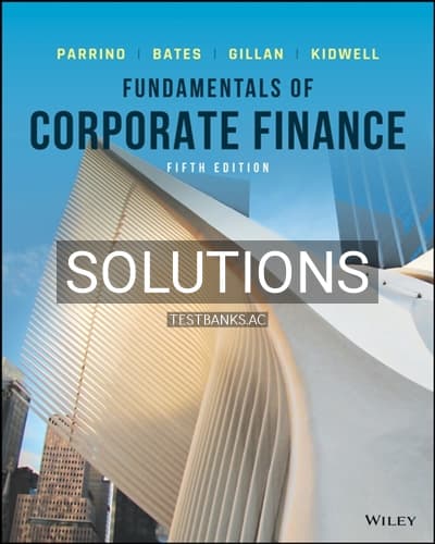 Solutions for Fundamentals of Corporate Finance 5th Edition by Parrino cover