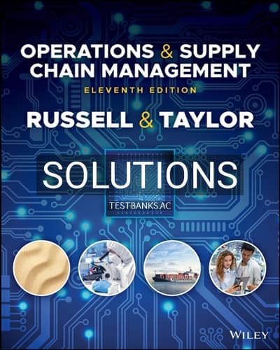 Solutions for Operations and Supply Chain Management 11th Edition by Russell cover