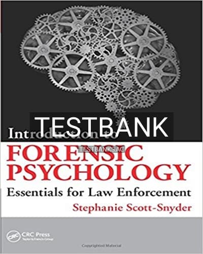 Test Bank for Introduction to Forensic Psychology Essentials for Law Enforcement 1st Edition by Scott Snyder cover