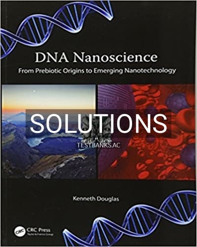 Solutions for DNA Nanoscience From Prebiotic Origins to Emerging Nanotechnology 1st Edition by Douglas cover