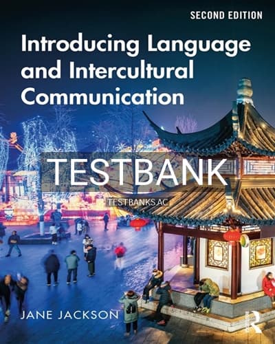 Test Bank for Introducing Language and Intercultural Communication 2nd Edition by Jackson cover