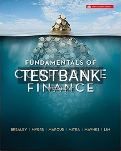 Test Bank for Fundamentals of Corporate Finance 6th Edition by Brealey cover