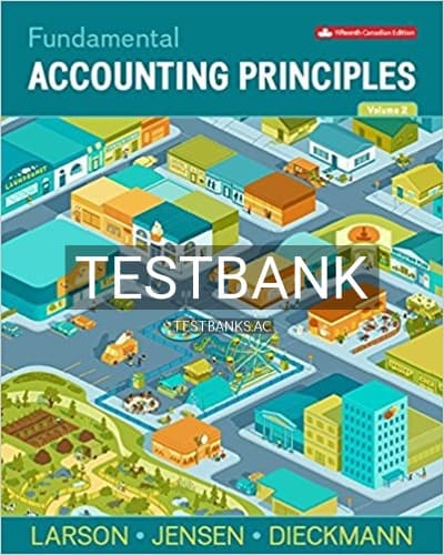Test Bank for Fundamental Accounting Principles Volume 2 15th Edition by Larson cover