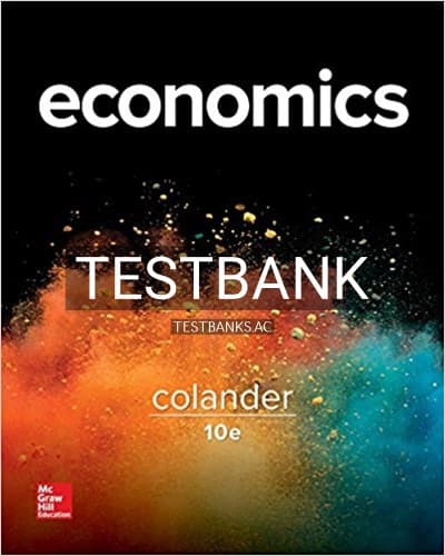 Test Bank for Microeconomics 10th Edition by Colander cover