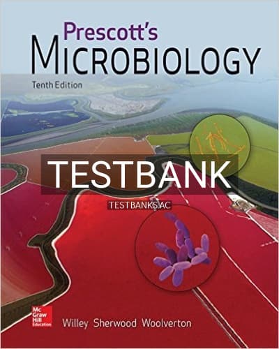 Test Bank for Prescotts Microbiology 10th Edition by Willey cover