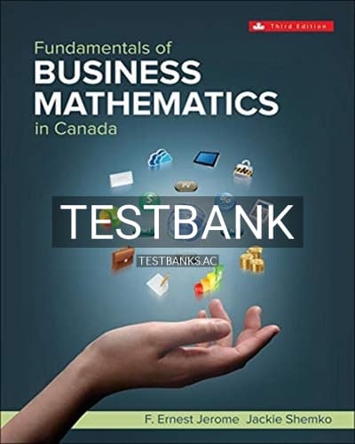 Test Bank for Fundamentals of Business Mathematics in Canada 3rd Edition by Jerome cover
