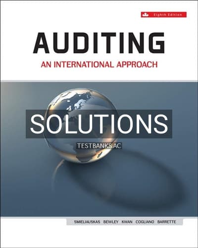 Solutions for Auditing An International Approach 8th Edition by Smieliauskas cover