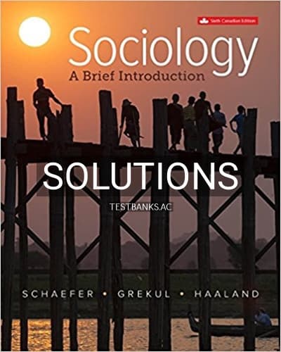 Solutions for Sociology A Brief Introduction 6th Edition by Schaefer cover