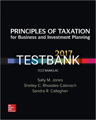 Test Bank for Principles of Taxation for Business and Investment Planning 20th Edition by Jones cover