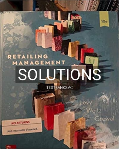Solutions for Retailing Management 10th Edition by Levy cover