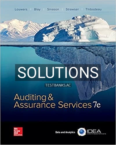 Solutions for Auditing and Assurance Services 7th Edition by Louwers cover