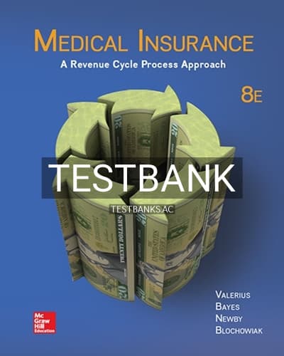 Test Bank for NR Medical Insurance A Revenue Cycle Process Approach 8th Edition by Valerius cover