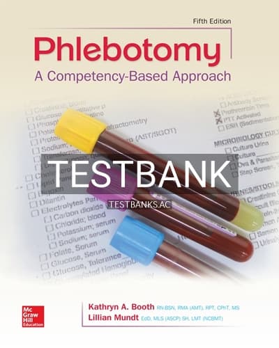 Test Bank for NR Phlebotomy A Competency Based Approach 5th Edition by Booth cover