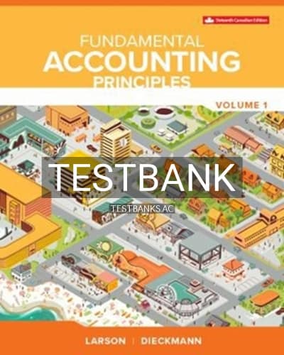 Test Bank for Fundamental Accounting Principles Vol 1 16th Edition by Larson cover