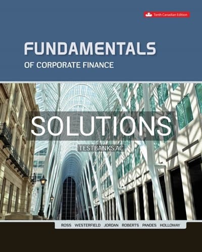 Solutions for Fundamentals Of Corporate Finance 10th Edition by Ross cover