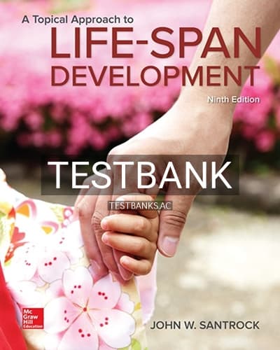 Test Bank for Topical Approach to Lifespan Development 9th Edition by Santrock cover