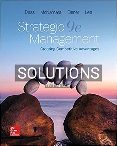 Solutions for Strategic Management Text and Cases 9th Edition by Dess cover
