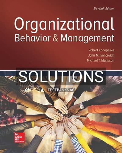 Solutions for Organizational Behavior and Management 11th Edition by Konopaske cover