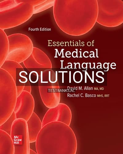 Solutions for Essentials of Medical Language 4th Edition by Allan cover