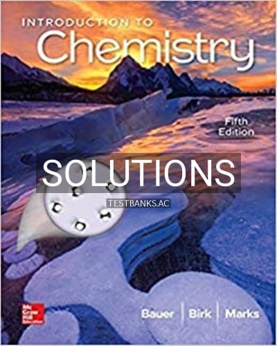Solutions for Introduction to Chemistry 5th Edition by Bauer cover