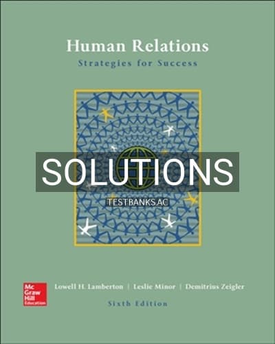 Solutions for Human Relations 6th Edition by Lamberton cover