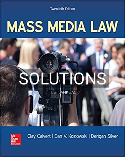Solutions for Mass Media Law 20th Edition by Calvert cover