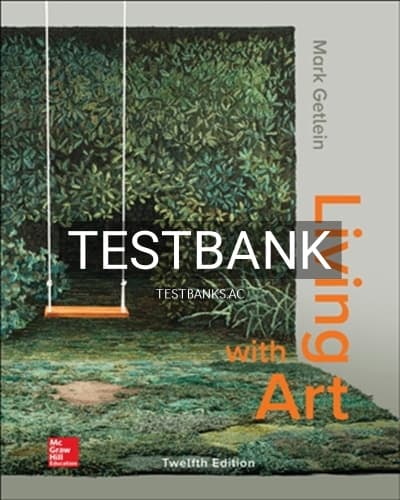 Test Bank for Living with Art 12th Edition by Getlein cover