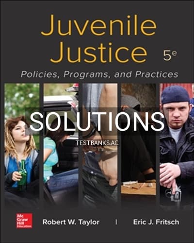 Solutions for Juvenile Justice 5th Edition by Taylor cover