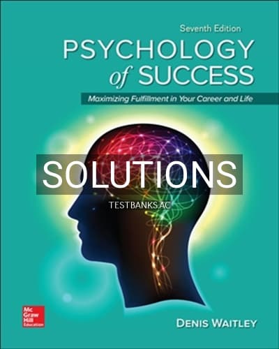 Solutions for Psychology of Success 7th Edition by Waitley cover