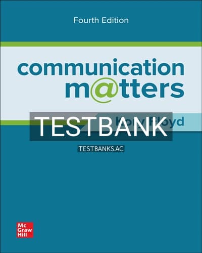 Test Bank for Communication Matters 4th Edition by Floyd cover
