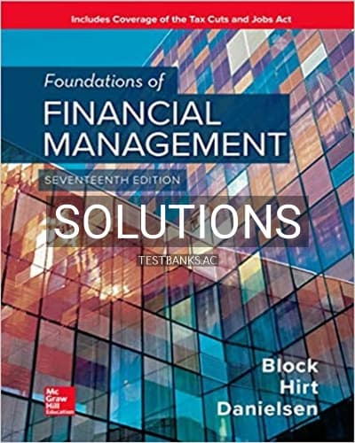 Solutions for Foundations of Financial Management 17th Edition by Block cover