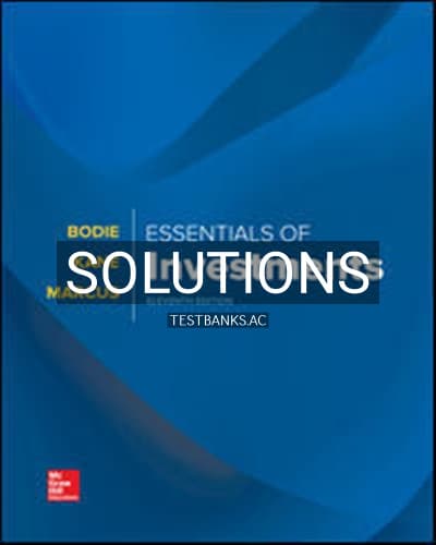 Solutions for Essentials of Investments 11th Edition by Bodie cover