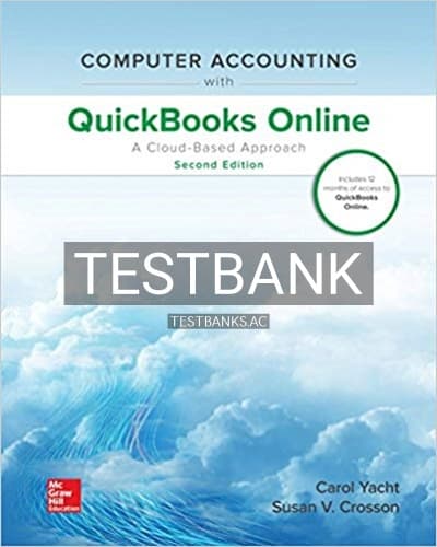 Test Bank for Computer Accounting with QuickBooks Online A Cloud Based Approach 2nd Edition by Yacht cover