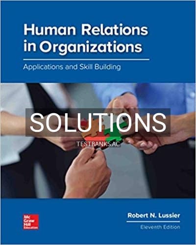 Solutions for Human Relations in Organizations 11th Edition by Lussier cover
