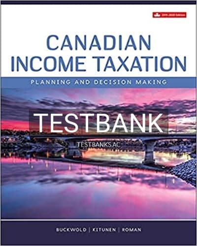 Test Bank for Canadian Income Taxation 2019 2020 22nd Edition by Buckwold cover