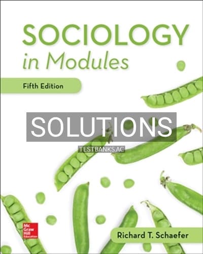 Solutions for Sociology in Modules 5th Edition by Schaefer cover