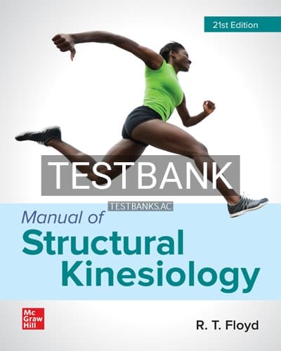Test Bank for Manual of Structural Kinesiology 21st Edition by Floyd cover