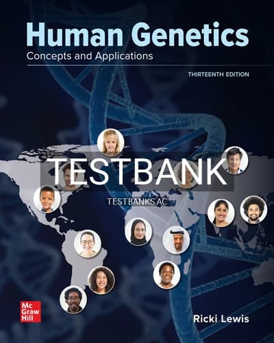 Test Bank for Human Genetics 13th Edition by Lewis cover
